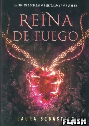 REINA DE FUEGO (PRINCESA DE CENIZAS 03)