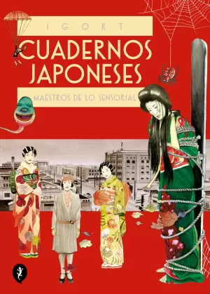 CUADERNOS JAPONESES. MAESTROS DE LO SENSORIAL (VOL. 3) (CUADERNOS JAPONESES 3)
