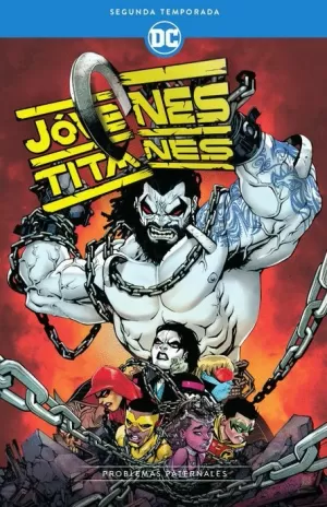 JÓVENES TITANES : SEGUNDA TEMPORADA : PROBLEMAS PATERNALES