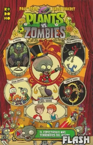 PLANTS VS ZOMBIES : EL ESPECTÁCULO MÁS TERRORÍFICO DEL MUNDO