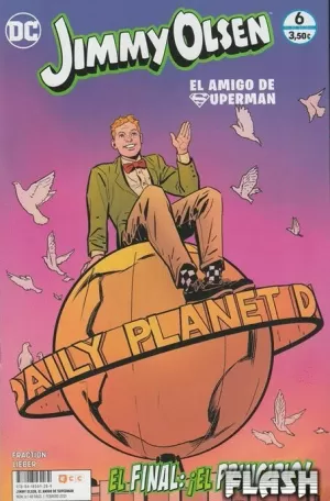 JIMMY OLSEN, EL AMIGO DE SUPERMAN NÚM 06 DE 06