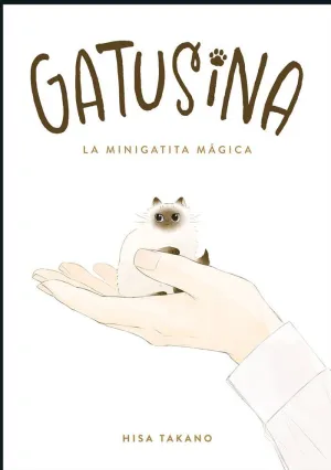 GATUSINA: LA MINIGATITA MÁGICA