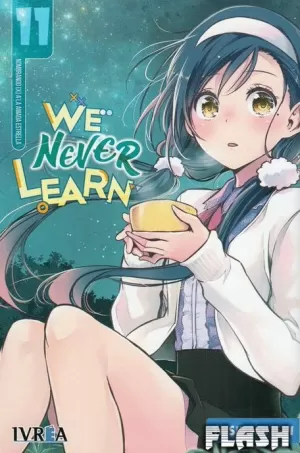 WE NEVER LEARN 11
