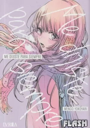 ME DIJISTE PARA SIEMPRE