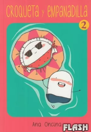 CROQUETA Y EMPANADILLA 02 (NUEVA EDICIÓN)