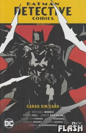 BATMAN : DETECTIVE COMICS VOL 08 : CARAS SIN CARA (RENACIMIENTO PARTE 09)