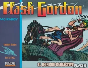 FLASH GORDON : EL HOMBRE RADIOACTIVO 1954-1957