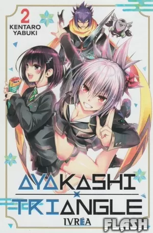 AYAKASHI TRIANGLE 02
