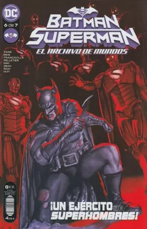 BATMAN / SUPERMAN : EL ARCHIVO DE MUNDOS NÚM 06 DE 07