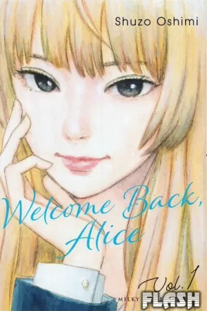 WELCOME BACK, ALICE 01