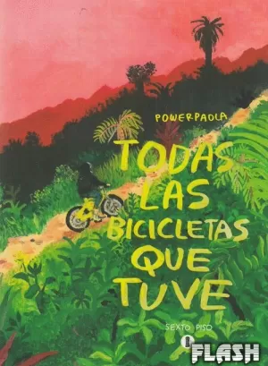 TODAS LAS BICICLETAS QUE TUVE