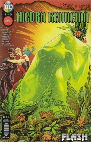 ESTADO DE MIEDO : HIEDRA RENACIDA NÚM 03 DE 03