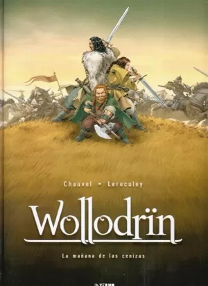WOLLODRIN : LA MAÑANA DE LAS CENIZAS