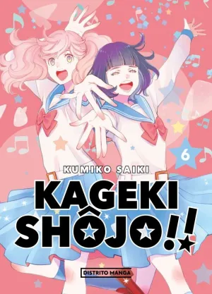 KAGEKI SHÔJO!! 6