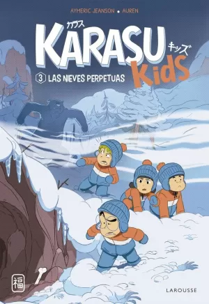 KARASU KIDS . LAS NIEVES PERPETUAS