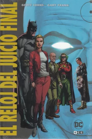 EL RELOJ DEL JUICIO FINAL (EDICIÓN DELUXE)