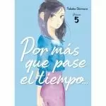 POR MÁS QUE PASE EL TIEMPO... 05