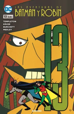 LAS AVENTURAS DE BATMAN Y ROBIN NÚM 13