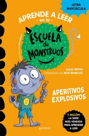 APRENDER A LEER EN LA ESCUELA DE MONSTRUOS 19 - APERITIVOS EXPLOSIVOS