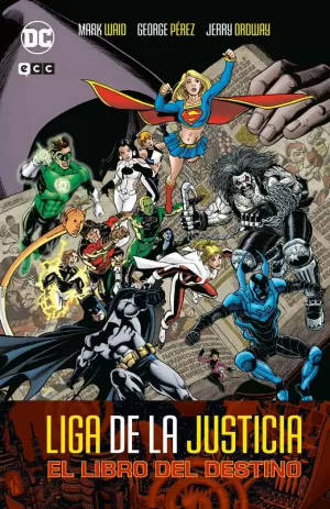 LIGA DE LA JUSTICIA : EL LIBRO DEL DESTINO
