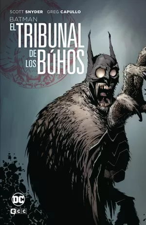 BATMAN : EL TRIBUNAL DE LOS BÚHOS (GRANDES NOVELAS GRÁFICAS DE BATMAN)
