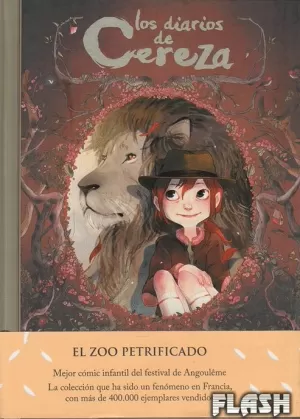 DIARIOS DE CEREZA 01: EL ZOO PETRIFICADO