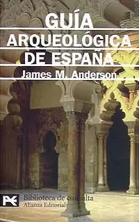 GUIA ARQUEOLOGICA DE ESPAÑA BT