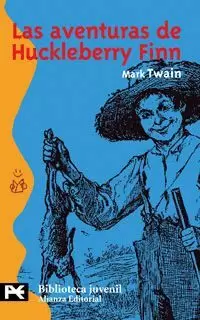 AVENTURAS HUCKLEBERRY FINN BJ