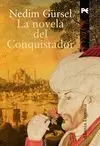 NOVELA DEL CONQUISTADOR LA