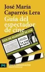 GUIA DEL ESPECTADOR DE CINE