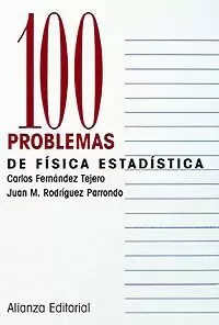 100 PROBLEMAS DE FISICA ESTADISTICA
