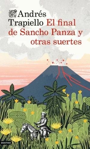 FINAL DE SANCHO PANZA Y OTRAS SUERTES EL