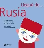 LLEGUE DE RUSIA