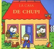 CASA DE CHUPI