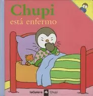 CHUPI ESTA ENFERMO
