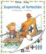 TOM Y TIM SUPERMAS EL FORTACHON
