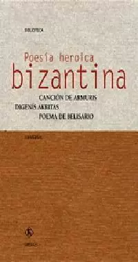 POESIA HEROICA BIZANTINA
