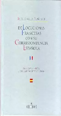 DICCIONARIO TEMATICO DE LOCUCIONES FRANCESAS CON