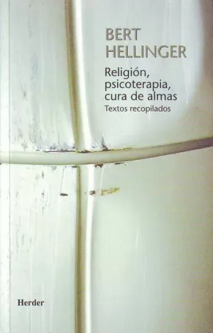 RELIGION PSICOTERAPIA CURA DE ALMAS