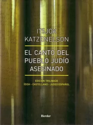 CANTO DEL PUEBLO JUDIO ASESINADO,EL
