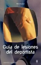 GUIA DE LAS LESIONES DEL DEPORTISTA