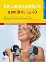 CUERPO PERFECTO A PARTIR DE LOS 40 UN