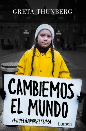 CAMBIEMOS EL MUNDO : #HUELGAPORELCLIMA