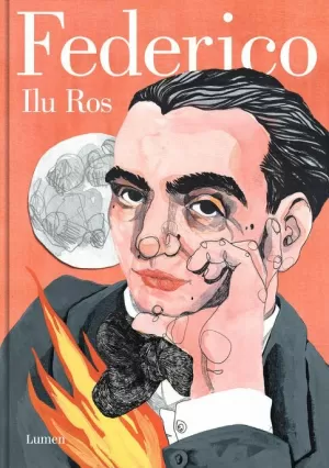 FEDERICO : VIDA DE FEDERICO GARCÍA LORCA