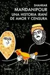HISTORIA IRANI DE AMOR Y CENSURA UNA