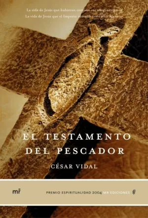 TESTAMENTO DEL PESCADOR EL PREMIO ESPIRITUALIDAD