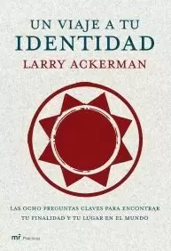 UN VIAJE A TU IDENTIDAD