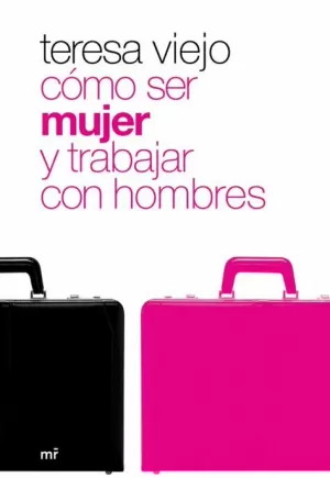 COMO SER MUJER Y TRABAJAR CON HOMBRES