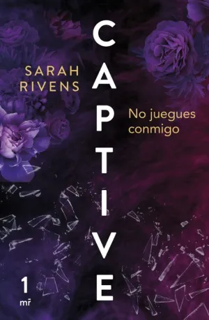 CAPTIVE: MORIRÍA POR TI