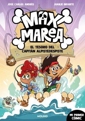 MAX MAREA 1 - EL TESORO DEL CAPITÁN ALPIDESPISTE